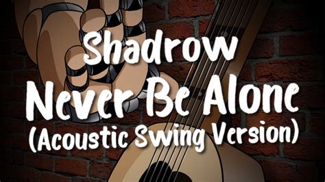 和訳歌詞Never Be Alone FNAF4 Song Shadrow設定で日本語字幕表示 Acoustic Swing