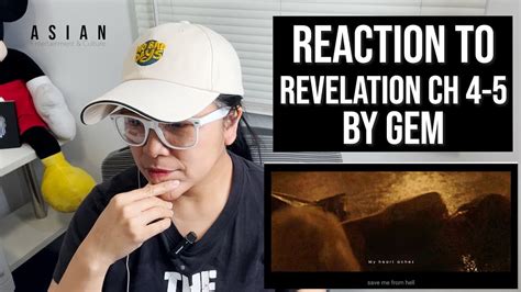 Analysis Reaction To G E M Revelation Chapter 04 To 05 MAN WHO