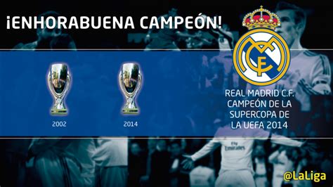 Real Madrid Cf Lift The Uefa Super Cup Laliga