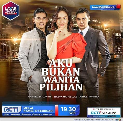 Saksikan Sinetron Baru Di Rcti Aku Bukan Wanita Pilihan Simak Jadwal