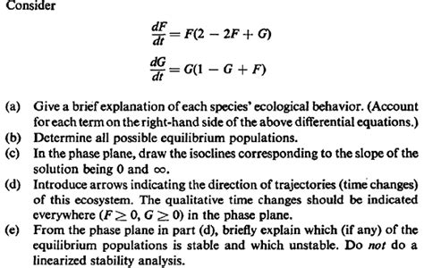 Solved Consider Df Dt F 2 2f G Dg Dt G 1 G F