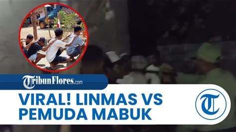 Viral Petugas Linmas Tegur Pemuda Mabuk Miras Di Liliba Kupang Nyaris