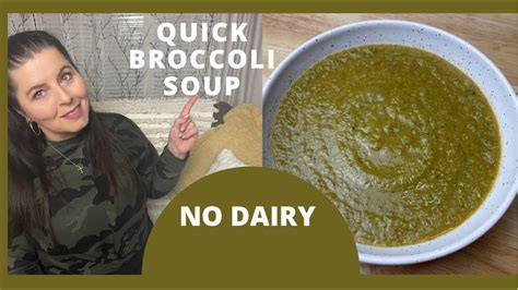 How To Make Healthy Broccoli Soup No Dairy Homemade Soup Low Carb Keto Recipe Youtube