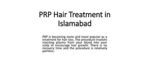 PPT PRP Hair Treatment In Islamabad PowerPoint Presentation Free