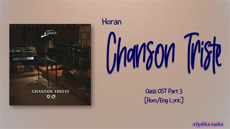 Horan CHANSON TRISTE Oasis OST Part 3 Rom Eng Lyric YouTube