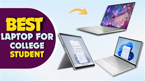 The Best Laptops For College Students In 2024 These Are Great Laptops