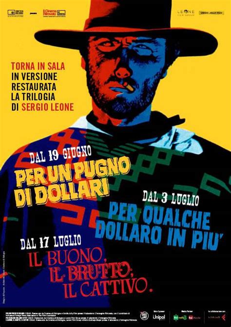 La Trilogia Del Dollaro Di Sergio Leone Torna Al Cinema Restaurata