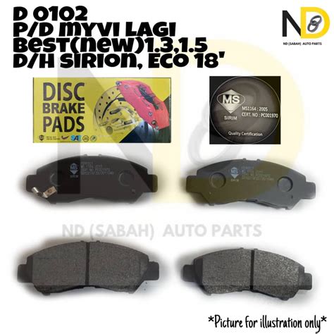 PERODUA MYVI NEW 2018 YEAR D0102 FRONT BRAKE PAD Shopee Malaysia