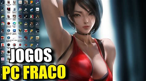 MELHORES JOGOS PARA PC FRACO SEM PLACA DE VÍDEO ESPECIAL YouTube