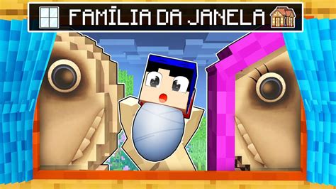 Fui Encontrado Pela Fam Lia Do Homem Da Janela No Minecraft Youtube