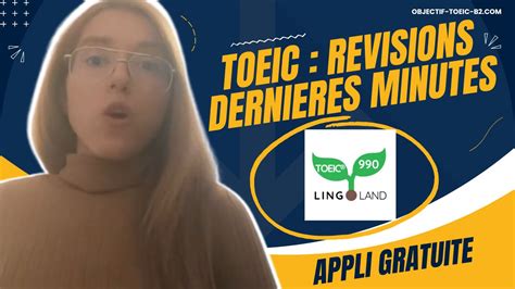 Comment R Viser Le Toeic La Derni Re Minute Mes Conseils Pour