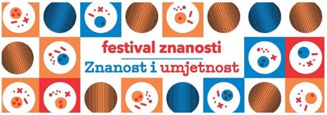 Festival Znanosti U Zagrebu I Diljem Hrvatske Predavanja Prezentacije