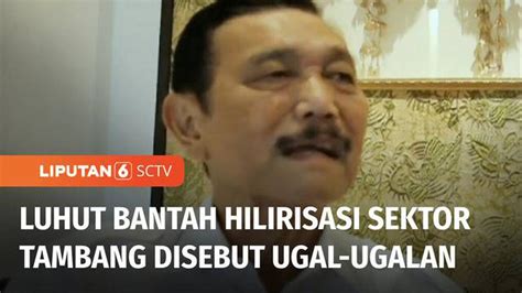 Video Luhut Bantah Pernyataan Cak Imin Soal Hilirisasi Sektor Tambang