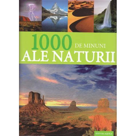 1000 De Minuni Ale Naturii Colectiv Redactional Libraria CLB