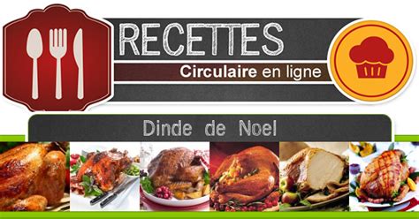 Recettes > Dinde de Noël - Circulaire en ligne