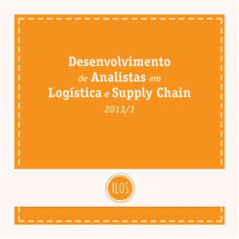 Pdf Desenvolvimento De Analistas Em Log Stica E Supply Chain Pdf