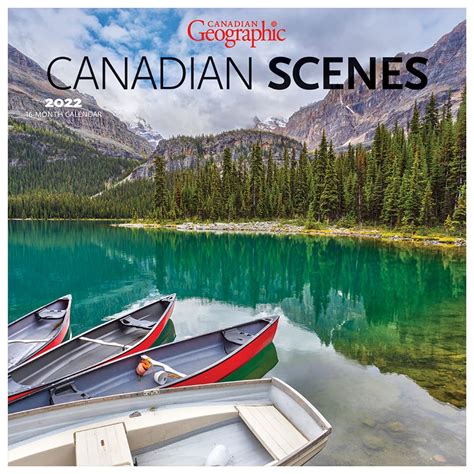 Canadian Geographic Canadian Scenes 2022 12 X 12 Inch Monthly Square