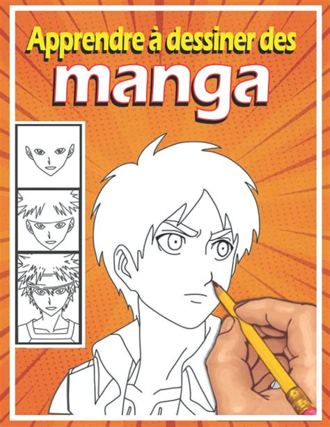 Apprendre Dessiner Des Mangas Livre De Dessin Manga Tape Par Tape