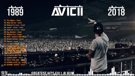 Aviciis Legendary Songs Avicii Best A V I C I I Playlist Full