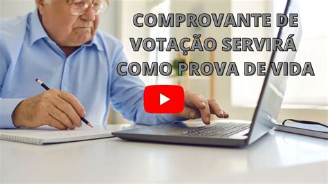 Comprovante De Vota O Servir Como Prova De Vida Para O Inss Youtube