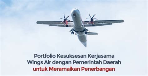 Wings Air Buka Rute Baru Balikpapan Melak Kutai Barat Untuk