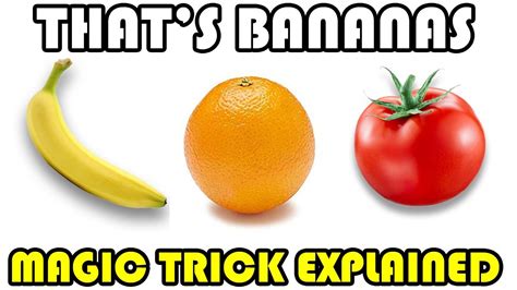 Thats Bananas Easy Magic Trick Explained Youtube