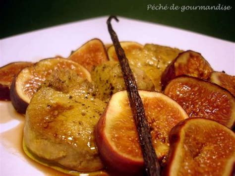 Escalopes De Foie Gras Aux Figues Recette Ptitchef