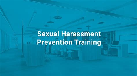 Sexual Harassment Prevention Training 4 Main Benefits To Know