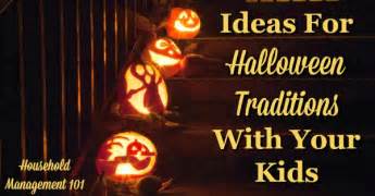 Ideas For Halloween Traditions With Your Kids