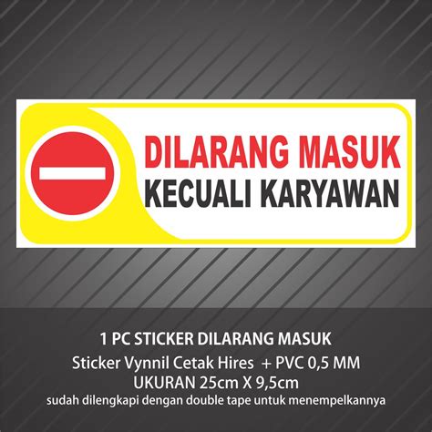 Jual Sticker Dilarang Masuk Kecuali Karyawan Indonesia Shopee Indonesia