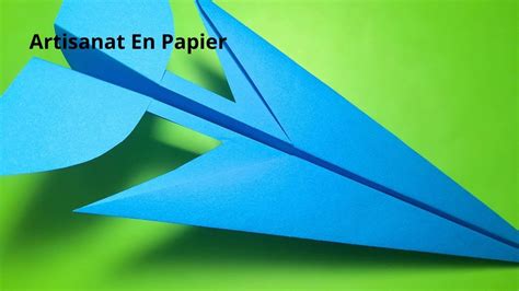 Comment Faire Un Avion En Papier Facile Qui Vole Bien Artisanat