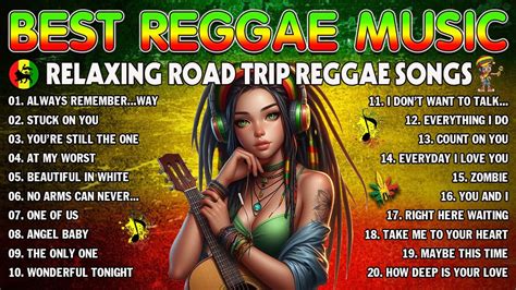 Best Reggae Mix Reggae Love Songs Relaxing Reggae Songs Most