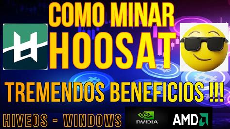 Como Minar Hoosat Tremendos Beneficios Nvidia Y Amd Windows Y