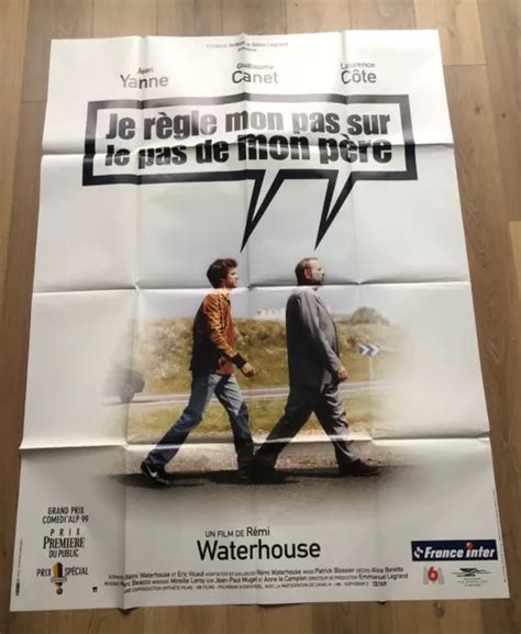 AFFICHE CINÉMA 120X160 cm Je règle mon pas sur le pas de mon père