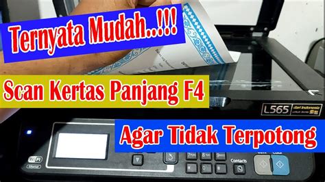 Cara Scan Kertas F4 Di Printer A4 Agar Tidak Terpotong Youtube