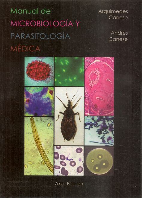 Manual de Microbiología y Parasitología Médica Ediciones Técnicas