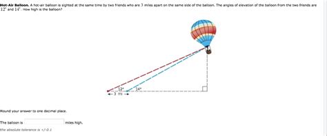 Solved Hot Air Balloon A Hot Air Balloon Is Sighted At The