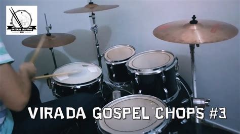 Aula De Bateria Virada Gospel Chops 3 YouTube