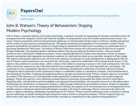 John B Watson S Theory Of Behaviorism Shaping Modern Psychology Free Essay Example 718