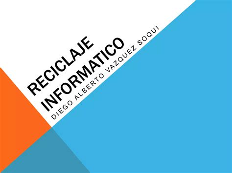 Reciclaje Informatico Ppt