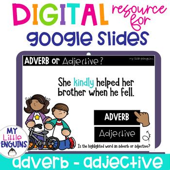 Adverb Adjective Google Slides Easel Activity Presenter View Digital