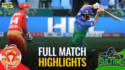 Psl Match Islamabad United Vs Multan Sultans Full Match