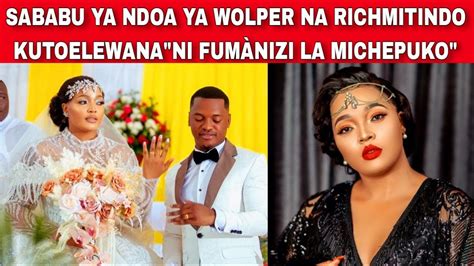 Sababu Ya Ndoa Ya Wolper Na Richmitindo Kutoelewana Ni F M Niz La