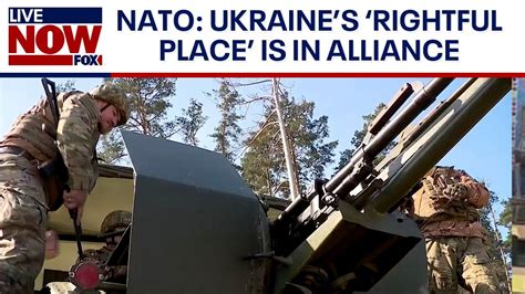 Nato Ukraines Rightful Place Is In Military Alliance Livenow From Fox Youtube