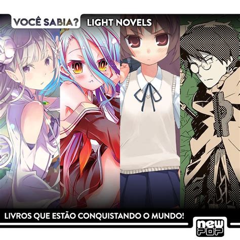 Light Novel O Que E - NewPOP Editora - Vocês sabem o que é Light Novel? Light... | Facebook