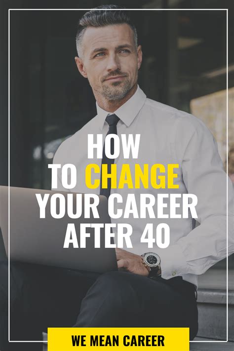 How To Change Careers After 40 Artofit