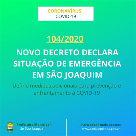 Prefeitura Decreta Situação De Emergência Prefeitura De São Joaquim