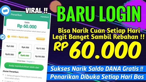 APK VIRAL Sukses NARIK Rp 60 000 Ke DANA Tanpa Deposit Apk