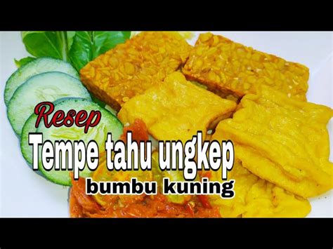 Resep Rahasia Tempe Bumbu Kuning Goreng Kenikmatan Dan Manfaat Tak