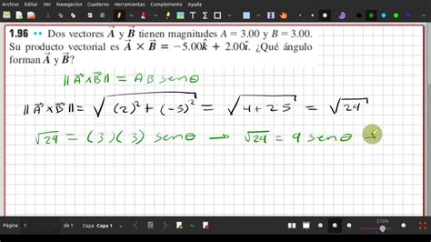 F Sica Universitaria Encontrar El Ngulo Entre Dos Vectores Usando El